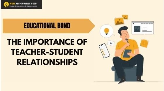 The Importance of Teacher Student Relationships